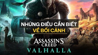 ASSASSIN'S CREED VALHALLA | Sơ lược lịch sử thế giới | Phê Game