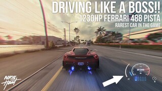 NFS Heat - DRIVING LIKE A BOSS!! 1230HP Ferrari 488 Pista - RAREST CAR IN THE GAME!!