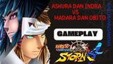 Ashura dan indra vs Madara dan obito gameplay naruto ninja strom