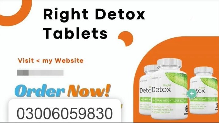 Right Detox Weight loss Tablets In Gujranwala - 03006059830