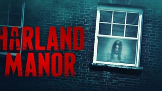 Harland Manor (2021) - SUB INDO