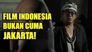 5 Film Daerah yang Bikin Sinema Indonesia Makin Beragam