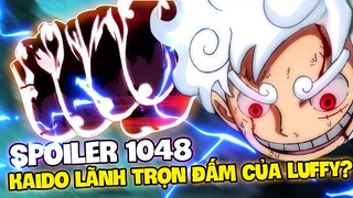 SPOILER 1048 | KAIDO LÃNH TRỌN CÚ ĐẤM CỦA LUFFY?! | MOMONOSUKE DỜI THÀNH CÔNG ONIGASHIMA?