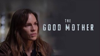 The Good Mother (2023) SubIndo