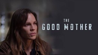 The Good Mother (2023) SubIndo