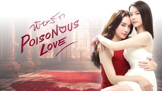 EP.3 | Poison0us L0ve [Indo Sub]