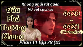[Dịch Chuẩn] Đấu Phá Thương Khung hậu truyện 2 - chương 4420 4421 | Góc Vân Anh