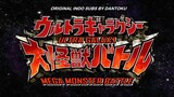 Ultra Galaxy Mega Monster Battle Episode 6 Sub Indonesia
