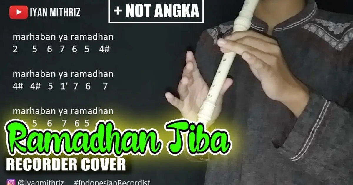 Not Angka RAMADHAN TIBA - OPICK | Recorder Cover Indonesia - Bstation