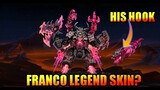 Franco Legend Skin ? Like Valir or Collector Skin? | MLBB