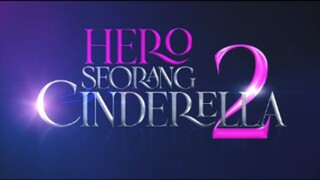 Hero seorang Cinderella 2 - eps 03