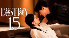 EP15/24 Destiny (2025)