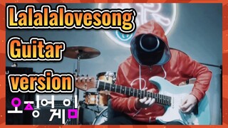 Lalalalovesong Guitar version