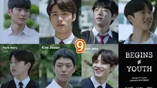 🇰🇷 [2024] BEGINS ≠ YOUTH | EPISODE 9