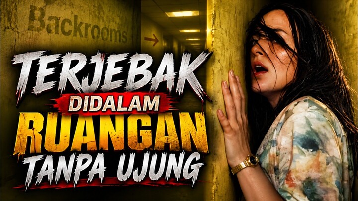 BACKROOMS (2026) – TERJEBAK DI RUANGAN TANPA UJUNG‼️