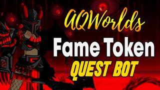 AQW - FAME TOKEN Quest Bot | Grimoire 3.8+ PRO