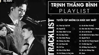 Trịnh Thăng Bình Tâm Sự Tuổi 30 Người Ấy Khác Biệt To Lớn List Nhạc Hay_ 26