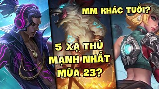 Tốp Mỡ | 5 XẠ THỦ MẠNH NHẤT, ĐÁNG MUA NHẤT META MÙA 23! KHỎE TỪ LEVEL 1 CÓ, SIÊU LATE CÓ LUÔN | MLBB