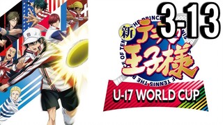 The Prince of Tennis II (Part 1): U-17 World Cup Episode 3-13