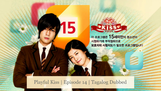 Playful Kiss | Episode 14 | Tagalog Dubbed