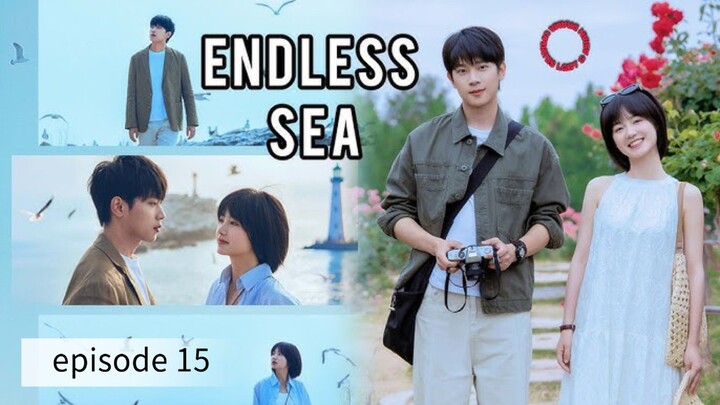 endless sea 2025 eps-15 ( sub indo )