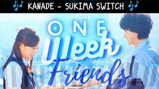 INTRONYA PANJANG BANGET WOI !! OST ONE WEEK FRIENDS | KANADE - SUKIMA SWITCH