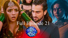 Jaadu Teri Nazar Episode 21 | Jaadu Teri Nazar - Daayan Ka Mausam | Jaadu Teri Nazar | Drama TV Show
