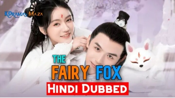 The Fox Fairy [Chinese Drama] in Urdu Hindi Dubbed Episodes 5