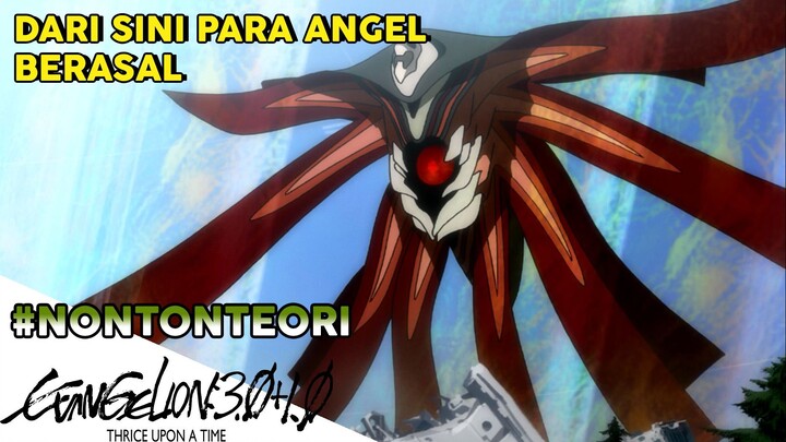 DARI SINILAH ASAL PARA ANGEL DI EVANGELION  #nontonteori -6