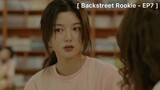 Backstreet Rookie - EP7 : บัตรละครเวทีที่ถูกปฏิเสธ