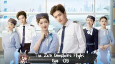 The Zero Complaint Flight Eps 05  Sub Indo