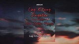 LAGI KITANG IINGATAN - Dice , Cauley & Yhanzy (Extended Version)