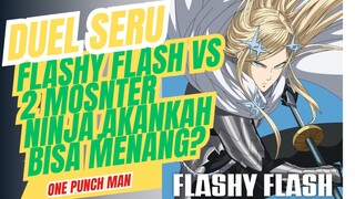 One punch man S3, duel seru flashy flash vs 2 monster ninja, akankah bisa menang?