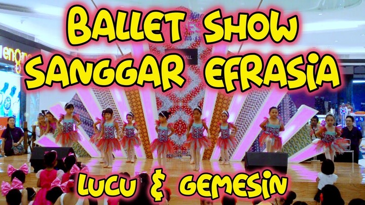 PERTUNJUKAN TARI BALET SANGGAR EFRASIA - LIPPO MALL PURI 2015