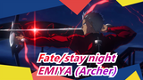 [Fate/stay night] EMIYA (Archer)--- Seorang Pria Tidak Pernah Menyerah Terhadap Mimpinya