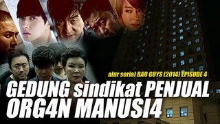 TERLALU BANYAK ORANG JAH4T - Alur Serial Drakor BAD GUYS (2014) EPISODE 4