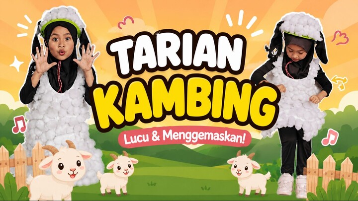 Tarian Kambing  Tari Kreasi Caca Marica “Anak Kambing Saya” Terbaru