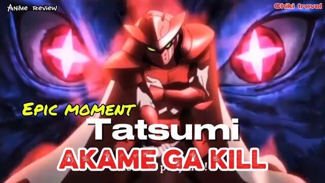 Epic moment Tatsumi Akame ga kill