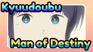 Kyuudoubu|【MAD/Narumiya &Fujiwara&Takehaya】Man of Destiny|Reversal of Single Arrow