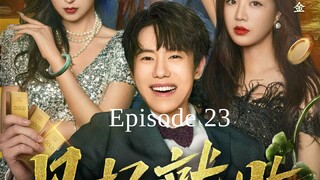 Episode 23 - Jade Buddha's Hand (Jian Hao Jiu Shou) English Sub