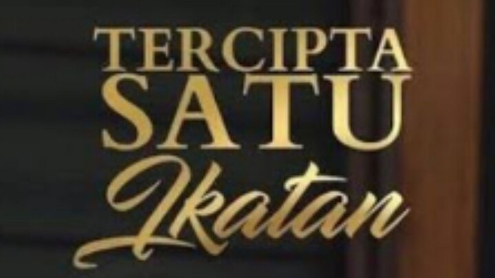 Tercipta satu ikatan episode 08