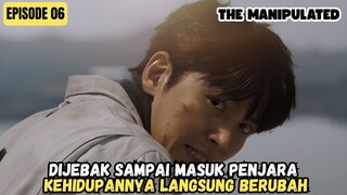 THE MANIPULATED EPISODE 6 SUB INDO