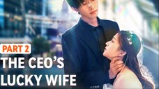 She Let Him Go… But Not Without One Last Wish【FULL EPISODE - PART 2】