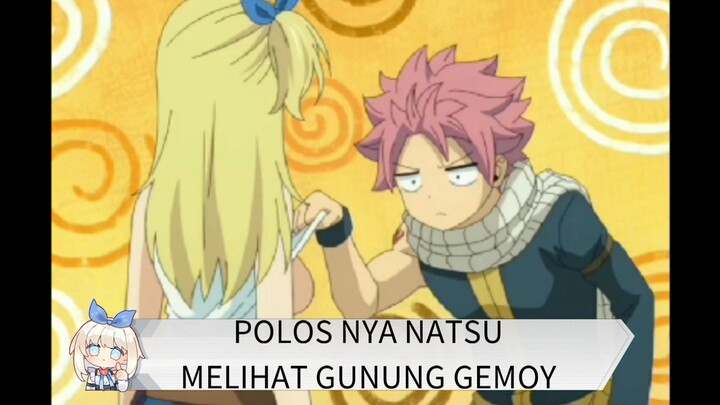 Sepolos itukah Natsu 🙈 #Natsu