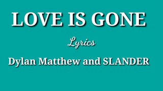 Love is gone lyrics Cover song #loveisgone