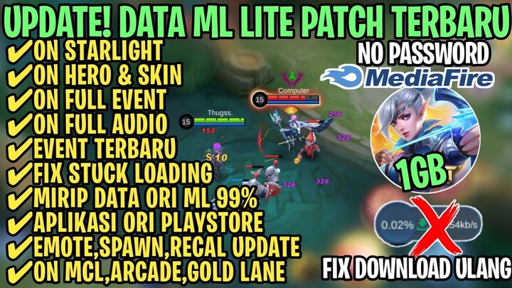 Data ML Lite Full Event 1Gb Terbaru Patch Novaria | ML Lite | Cara Mengatasi Lag & Patah Patah