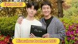 🇰🇷 Miraculous Brothers 2023 Episode 15| English SUB (High-quality) (1080p)