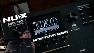 NUX MG30 (IT'S AWESOME!!!) - JOKO REANTASO ARTIST PRESET DEMOS