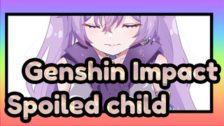 Genshin Impact|[Happy Birthday Keqing]Spoiled child