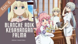 Alur Cerita Anime Isekai Yakkyoku Eps. 6 | Blanche Tenggelam, Kekuatan Falma Bangkit